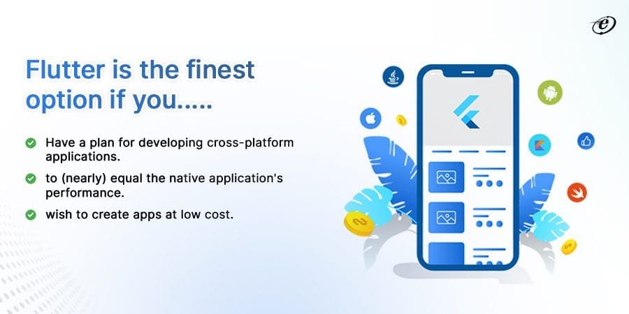 Why Flutter is the Best Choice for Cross-Platform Mobile App Development? 2 Flutter is the finest option if you.....