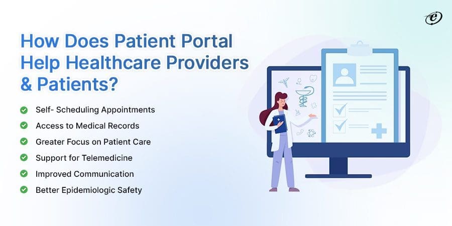 A Comprehensive Guide on Patient Portal Development 7 Benefits of Patient Portal Development for Health Providers & Patients