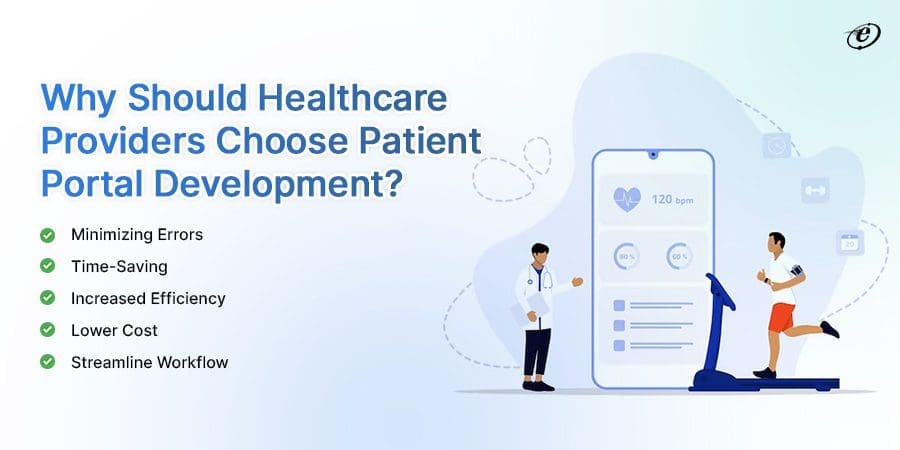 A Comprehensive Guide on Patient Portal Development 8 Long-Lasting Effect of Patient Portals on Healthcare Organization.
