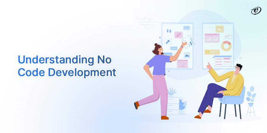 Low Code Mobile App Development and Top Platforms to Build Apps 2 A Quick Look at No Code Development