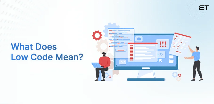 Low Code Platforms