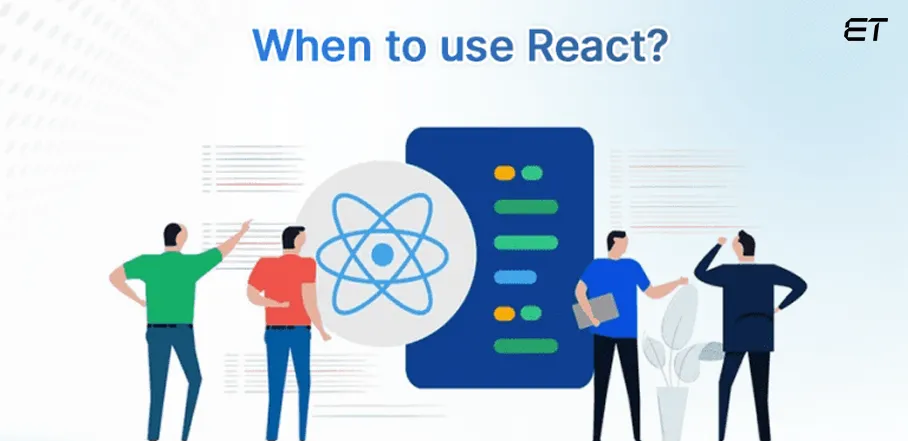 Blazor vs React: Choosing the Right Framework for Your Project 9 When to Use React