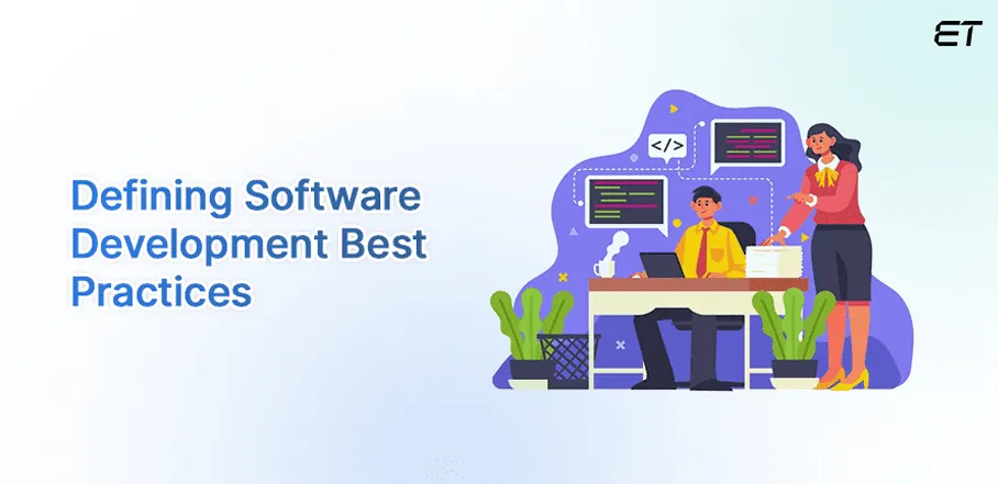 Software Development Best Practices in 2026 for Success 2 What are Software Development Best Practices and Methodologies