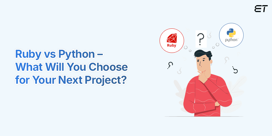Ruby vs Python — What to Choose for Your Business