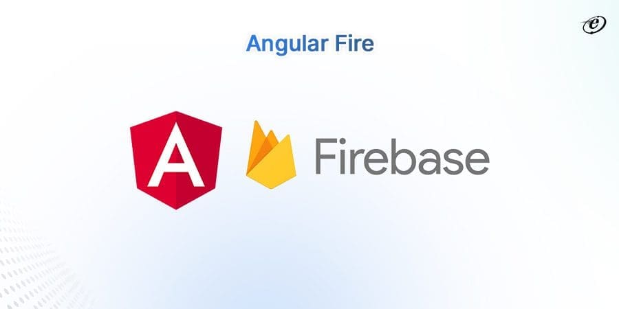 Top 10 AngularJS Development Tools Developers must use in 2026 20 Angular Fire