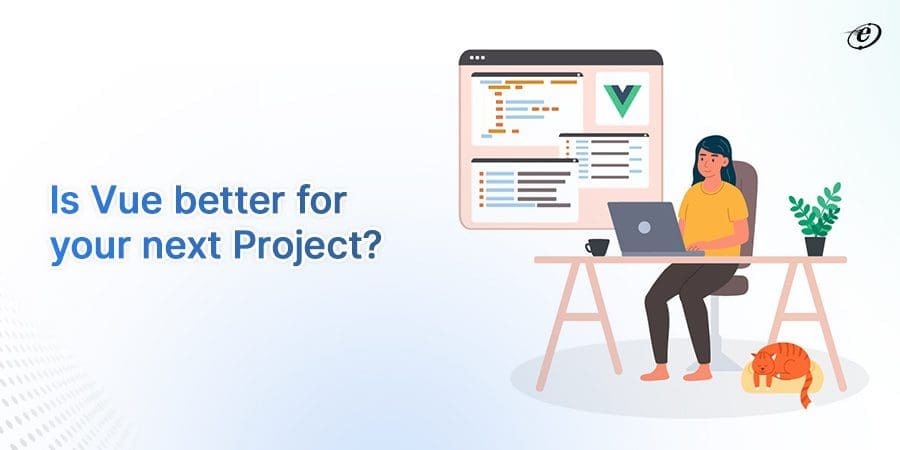 Vue vs React: Choose the Best JavaScript Framework for Your Project 18 Vue Pros and Cons