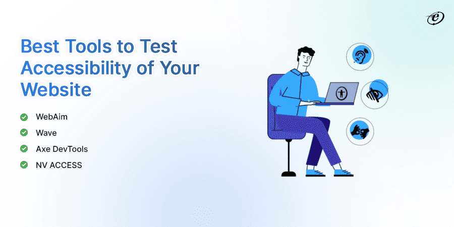 The Intersection of Front-End Development and Accessibility: Best Practices from Leading Companies 13 How to Check for Web Accessibility?