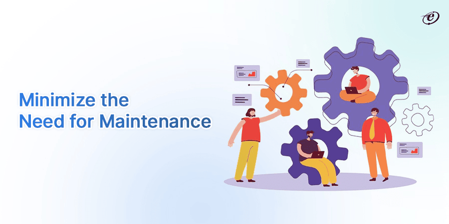 Reduce Testing Maintenance