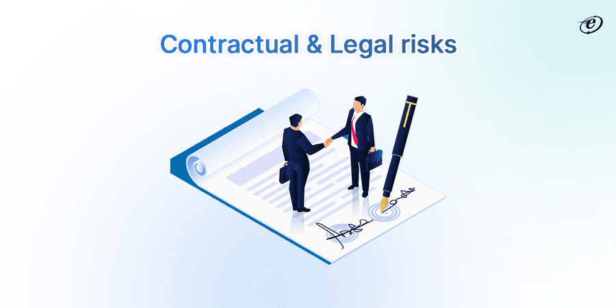 Contractual & legal risks