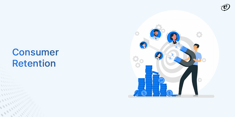 Improved Chances of Customer Retention