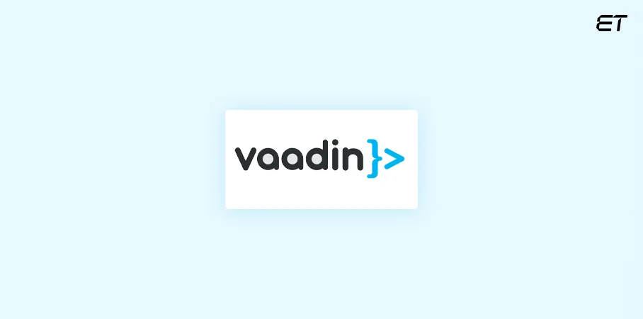 Top Java Frameworks: A Comprehensive Guide for Choosing the Best for Your Business 4 Vaadin
