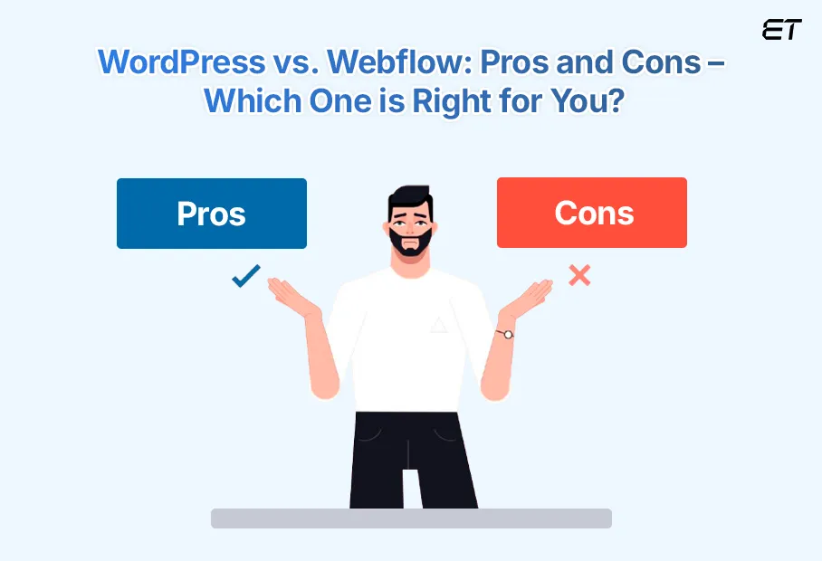 Webflow vs WordPress pros and cons