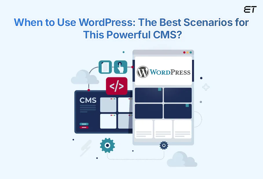 When to use WordPress