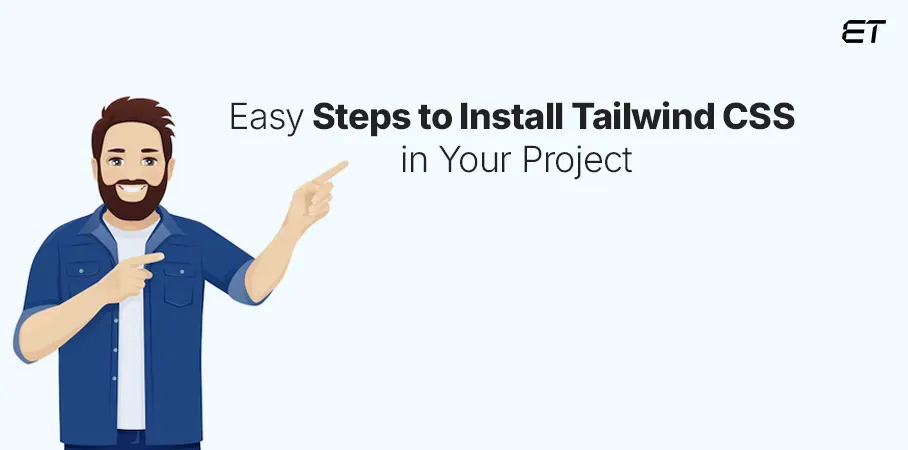Tailwind CSS Setup How to Install and Configure