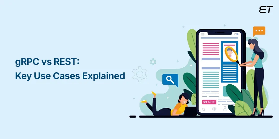 REST vs gRPC When to Use Each in Real-World Projects