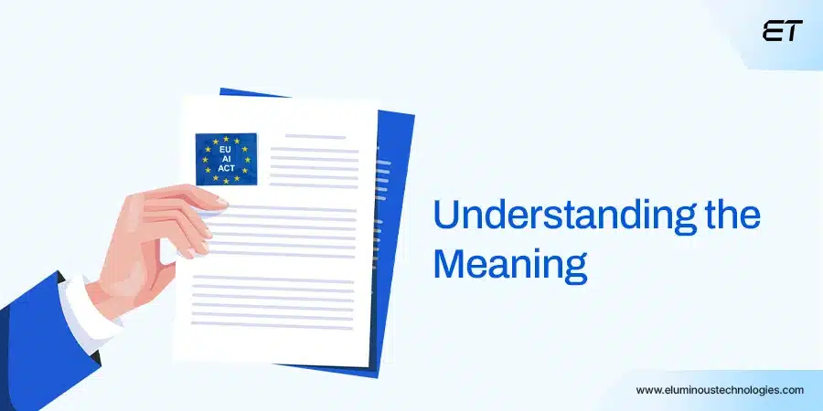 EU AI Act Compliance: A Practical Explainer 1 What Is the EU AI Act