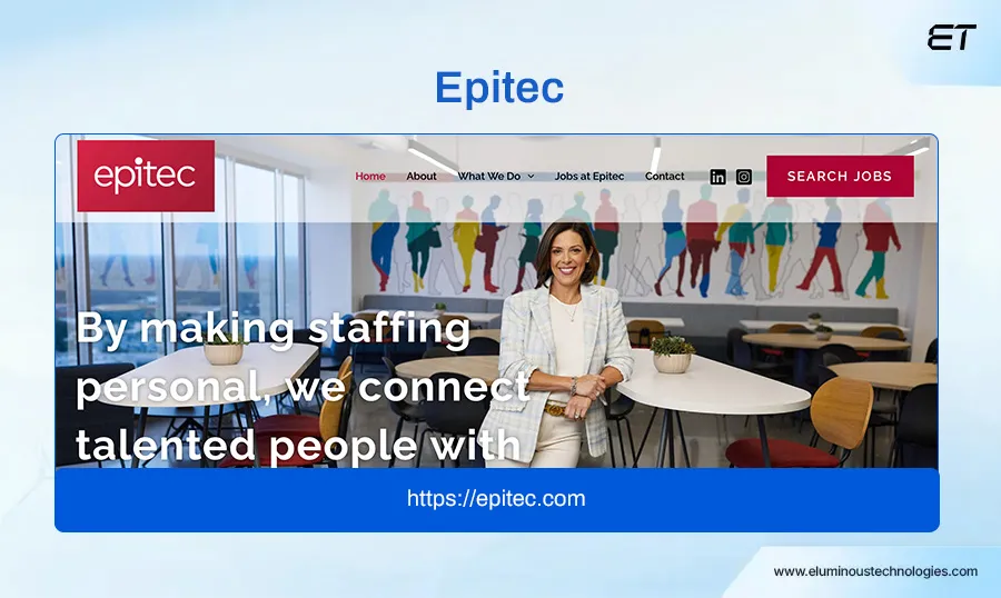 The Top IT Staffing Agencies: What Every C-Level Leader Should Know 8 Epitec